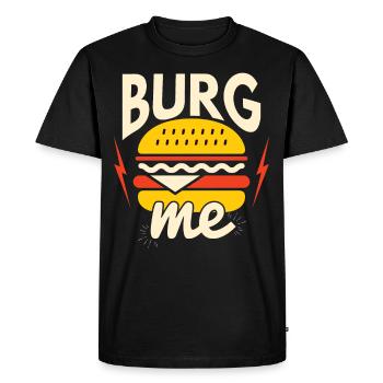 Burger Burg Me - Men's Premium Organic T-Shirt - black - Front - Nico (187cm)