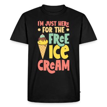 Je suis juste à cause de la crème glacée gratuite - T-shirt Premium bio Homme - noir - Devant - Nico (187cm)