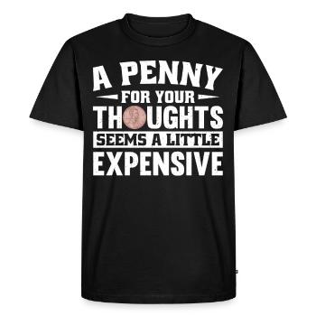 Un sou pour les pensées semble un peu - T-shirt Premium bio Homme - noir - Devant - Nico (187cm)