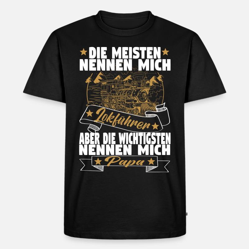Dampflok Lokführer Eisenbahner Eisenbahn Vater - Männer Premium Bio T-Shirt - Schwarz