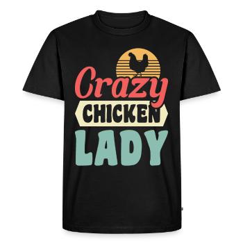 Crazy Chicken Lady - Men's Premium Organic T-Shirt - black - Front - Nico (187cm)