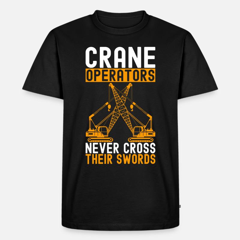Crane operator Crane driver - Men's Premium Organic T-Shirt - black