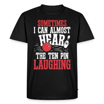 Somtimes je peux presque entendre les dix broches - T-shirt Premium bio Homme - noir - Devant - Nico (187cm)