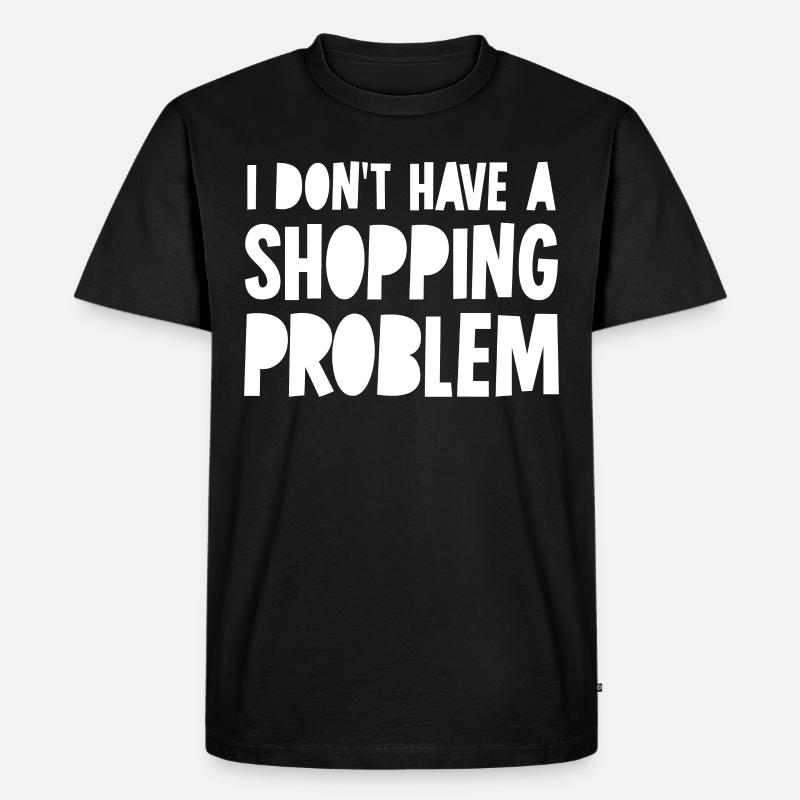 Shopping Problem Shoppen - Männer Premium Bio T-Shirt - Schwarz