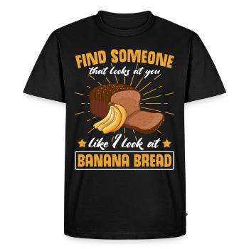 Funny Banana Bread Baking Apparel - Men's Premium Organic T-Shirt - black - Front - Nico (187cm)