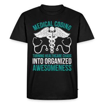 Medical Coding Turning Healthcare Chaos - Men's Premium Organic T-Shirt - black - Front - Nico (187cm)