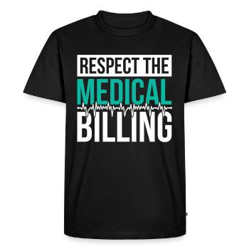 Coding Specialist Respect The Medical Billing - Men's Premium Organic T-Shirt - black - Front - Nico (187cm)