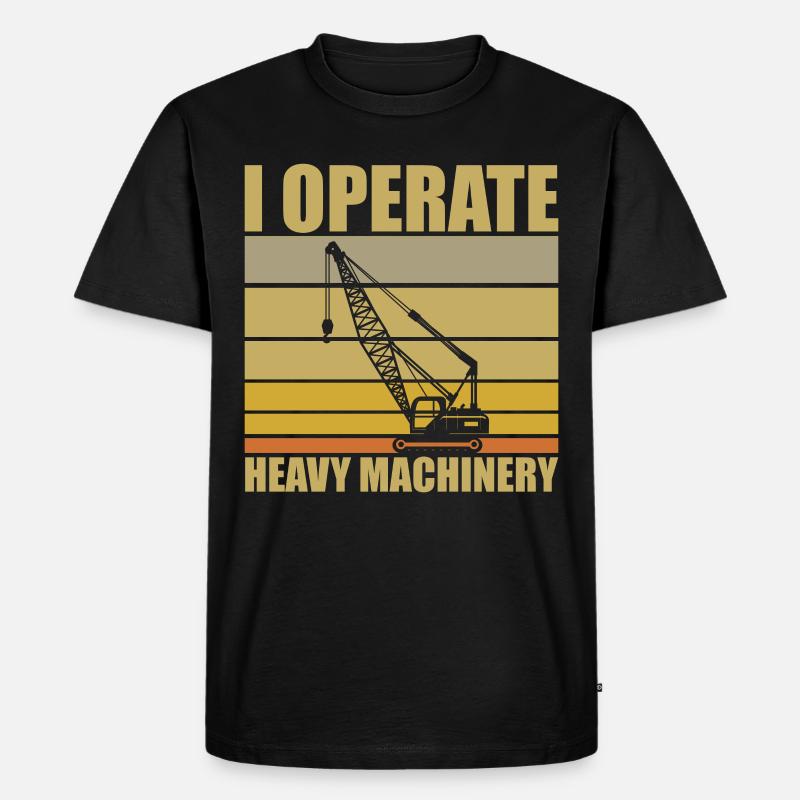 Kranfahrer Spruch - Männer Premium Bio T-Shirt - Schwarz