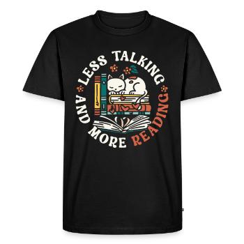 Moins de bavardages et plus d’amateurs de livres de lecture - T-shirt Premium bio Homme - noir - Devant - Nico (187cm)