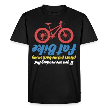 Fat Bike Joke Fat Tires Bike Fatbike - Männer Premium Bio T-Shirt - Schwarz - Vorne - Nico (187cm)
