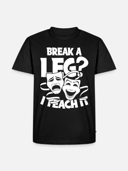 Schauspiellehrer Schauspielerei Theaterunterricht - Männer Premium Bio T-Shirt - Schwarz