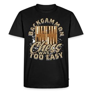Backgammon Because Chess Was Too Easy - Men's Premium Organic T-Shirt - black - Front - Nico (187cm)