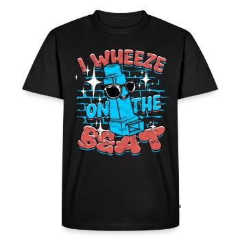 Asthma Asthmatics I Wheeze On The Beat - Men's Premium Organic T-Shirt - black - Front - Nico (187cm)