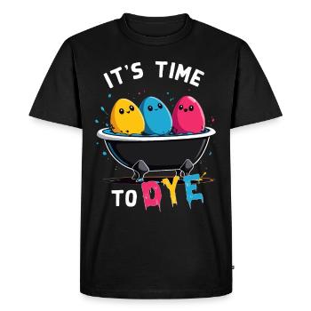 Egg Dyeing Saying Funny Colors for Easter - Men's Premium Organic T-Shirt - black - Front - Nico (187cm)