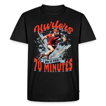 Hurling Hurlers do it for 70 minutes - Men's Premium Organic T-Shirt - black - Front - Nico (187cm)