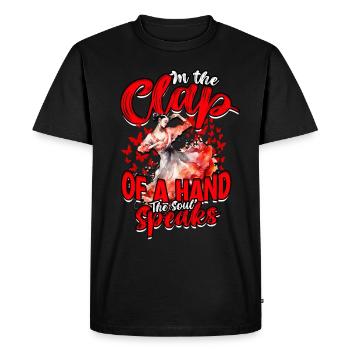 Flamenco In The Clap Of A Hand The Soul Speaks - Men's Premium Organic T-Shirt - black - Front - Nico (187cm)