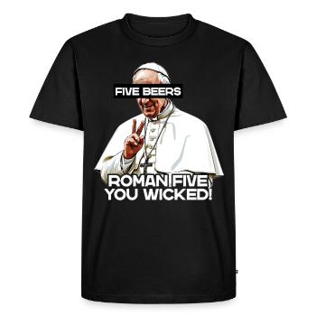 L’amateur de bière Pope commande cinq bières avec humour - T-shirt Premium bio Homme - noir - Devant - Nico (187cm)