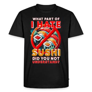 Sushi Hater - Men's Premium Organic T-Shirt - black - Front - Nico (187cm)