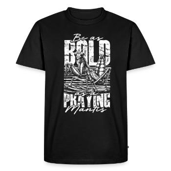 Gottesanbeterin Soyez aussi audacieux qu’une mante religieuse - T-shirt Premium bio Homme - noir - Devant - Nico (187cm)