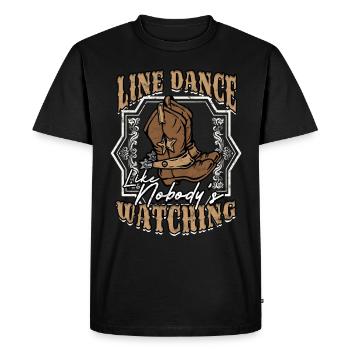 Line Dance Like Nobody Is Watching - Men's Premium Organic T-Shirt - black - Front - Nico (187cm)