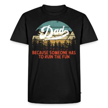 Humorous father saying in vintage style - Men's Premium Organic T-Shirt - black - Front - Nico (187cm)