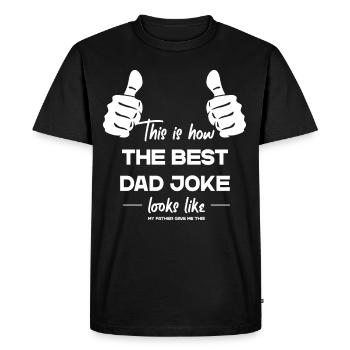 Meilleur papa blague drôle papa style parfait - T-shirt Premium bio Homme - noir - Devant - Nico (187cm)