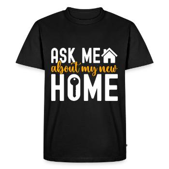 Homeowners Housewarming Party - Men's Premium Organic T-Shirt - black - Front - Nico (187cm)