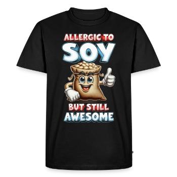 Allergie au soja Allergique au soja mais toujours géniale - T-shirt Premium bio Homme - noir - Devant - Nico (187cm)