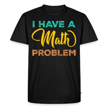 Mathematics Physics Teacher Math Maths - Men's Premium Organic T-Shirt - black - Front - Nico (187cm)