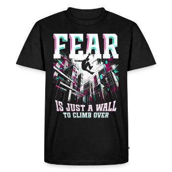 Parkour Fear is just a wall to climb over - Men's Premium Organic T-Shirt - black - Front - Nico (187cm)