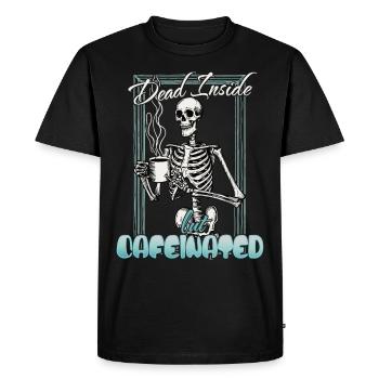 Dead Inside But coffee Funny Coffee Lover - Men's Premium Organic T-Shirt - black - Front - Nico (187cm)