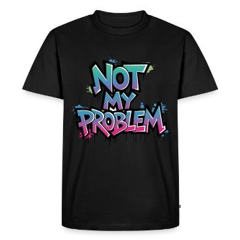 Luchtige uitspraak "Niet mijn probleem" - Mannen Premium Bio T-shirt - zwart - Voor - Nico (187cm)