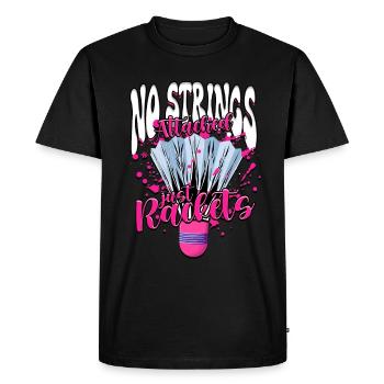 Badminton No Strings Attached Just Rackets - Men's Premium Organic T-Shirt - black - Front - Nico (187cm)