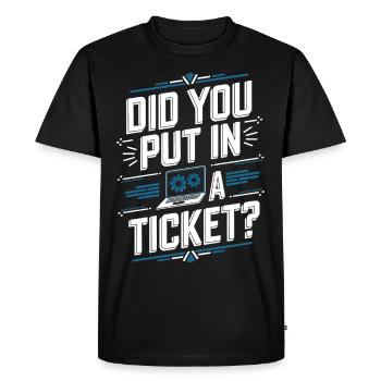 Avez-vous mis un billet ? Soutien informatique - T-shirt Premium bio Homme - noir - Devant - Nico (187cm)