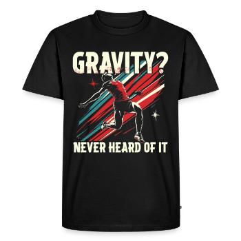 Saut en longueur, saut en longueur, gravité ? Jamais entendu parler de ça - T-shirt Premium bio Homme - noir - Devant - Nico (187cm)