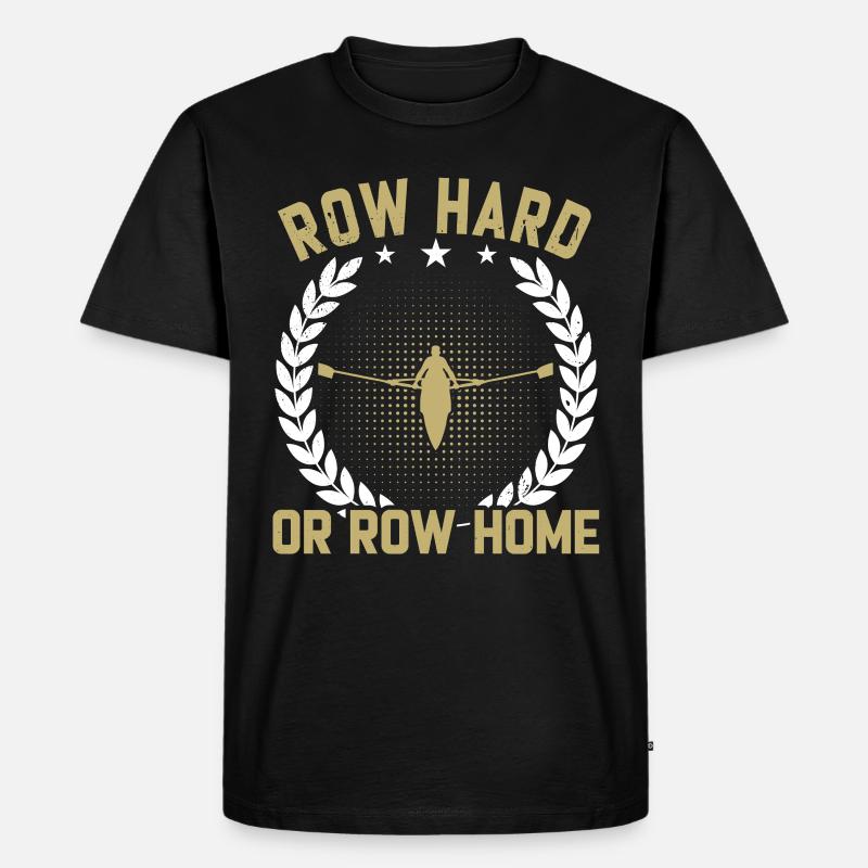 Ruderer Row Hard - Männer Premium Bio T-Shirt - Schwarz