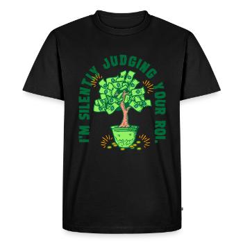 CFO Finanzvorstand I'm Silently Judging Your ROI - Men's Premium Organic T-Shirt - black - Front - Nico (187cm)