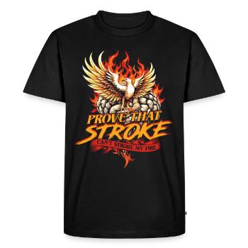 Stroke Recovery Stroke Can't Stroke My Fire - Men's Premium Organic T-Shirt - black - Front - Nico (187cm)