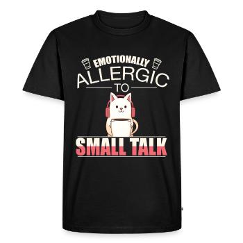 Émotionnellement allergique aux petites conversationsIntroverti - T-shirt Premium bio Homme - noir - Devant - Nico (187cm)