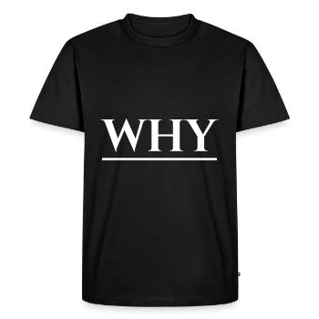 POURQUOI - T-shirt Premium bio Homme - noir - Devant - Nico (187cm)