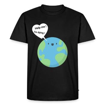 La Terre se meurt - T-shirt Premium bio Homme - noir - Devant - Nico (187cm)