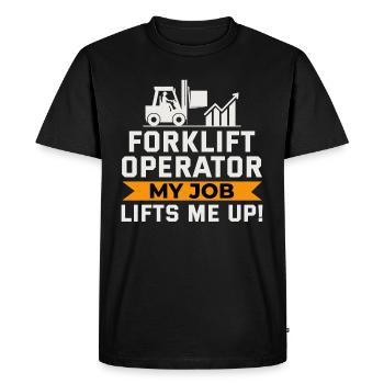 Forklift Operator Heavy Equipment Driver Funny - Men's Premium Organic T-Shirt - black - Front - Nico (187cm)