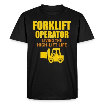 Forklift Operator Heavy Equipment Driver Funny - Men's Premium Organic T-Shirt - black - Front - Nico (187cm)