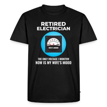 Électricien à la retraite : surveillance de l’humeur de sa femme - T-shirt Premium bio Homme - noir - Devant - Nico (187cm)