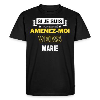 si je suis trop bourré amenez moi vers Marie - T-shirt Premium bio Homme - noir - Devant - Nico (187cm)