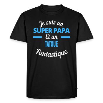 SUPER PAPA Fantastique TATOUÉ - T-shirt Premium bio Homme - noir - Devant - Nico (187cm)
