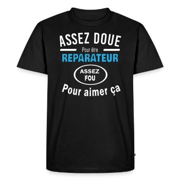 Assez doue pour etre REPARATEUR - T-shirt Premium bio Homme - noir - Devant - Nico (187cm)