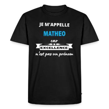 Je m'appelle excellence Matheo - T-shirt Premium bio Homme - noir - Devant - Nico (187cm)