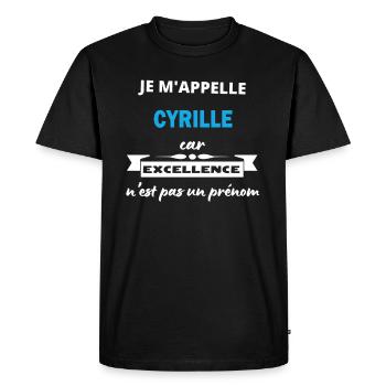 Je m'appelle excellence Cyrille - T-shirt Premium bio Homme - noir - Devant - Nico (187cm)