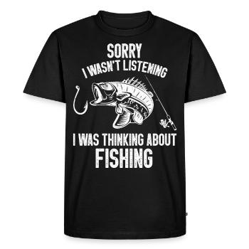 Didn't Listen Fishing Fishing Fishing Angler Fishermen - Men's Premium Organic T-Shirt - black - Front - Nico (187cm)